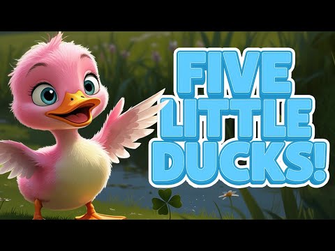 Five Little Ducks - Quack Quack Quack!