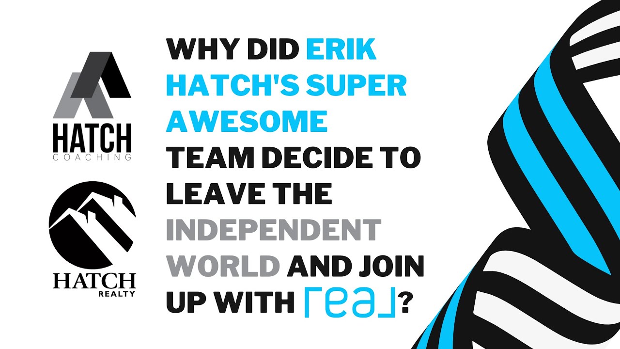 Why did Erik Hatch's super awesome team decide to leave the independent world and join up with REAL?