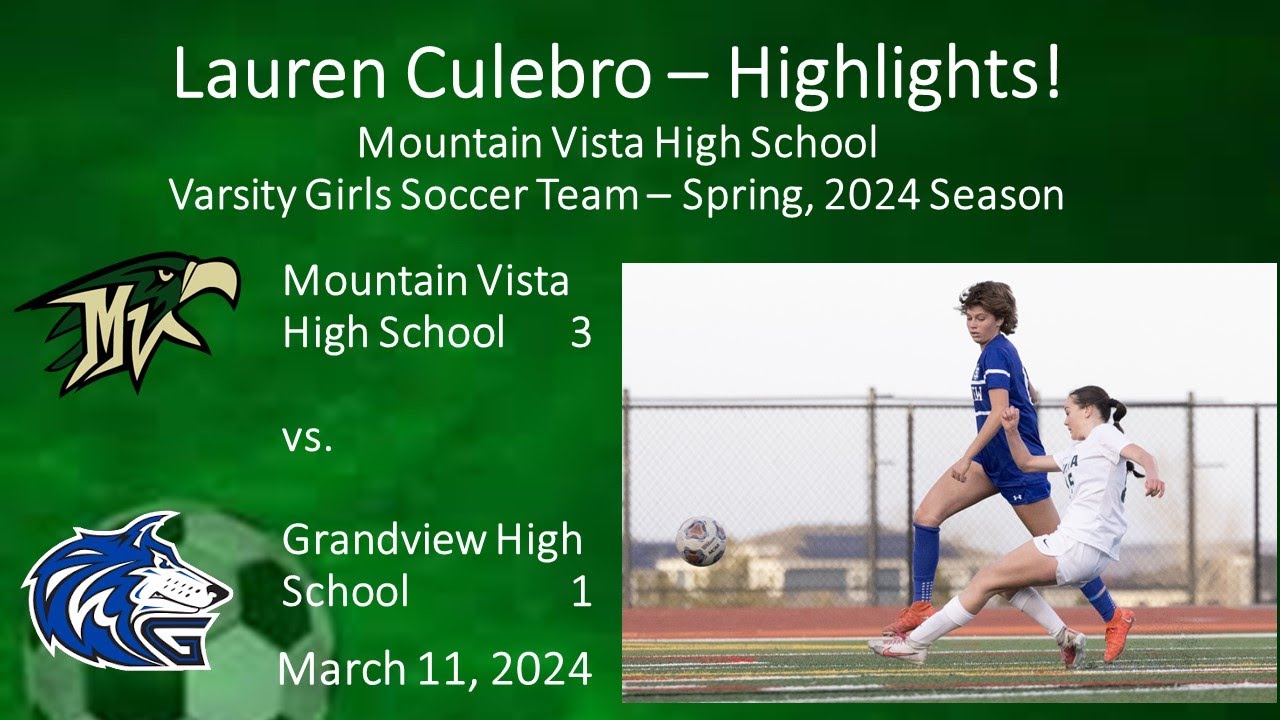 Lauren Culebro Mountain Vista High School Vs Grandview High School lauren-culebro-mountain-vista-high-school-vs-grandview-high-school