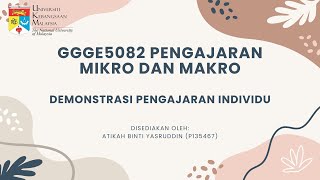 GGGE5082 PENGAJARAN MIKRO & MAKRO - P135467 (DPLI UKM KOHORT 3 2023/2024)