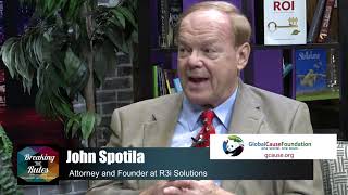 Breaking the Rules: John Spotila, Attorney & Founder, R3i Solutions, guest