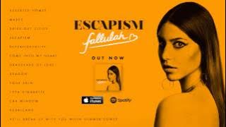 Fallulah - Escapism (Full Album Stream)