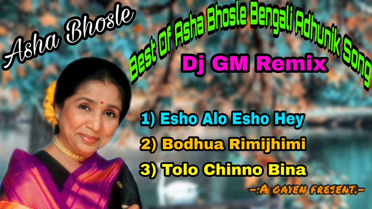 asha bhosle bengali adhunik songs list