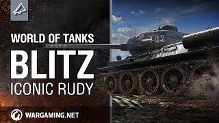 World of Tanks Blitz - Iconic Rudy