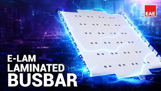 Laminated Busbar Solutions | EAE Electric