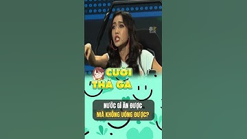 NƯỚC GÌ ĂN ĐƯỢC MÀ KHÔNG UỐNG ĐƯỢC? #giaitri #shorts