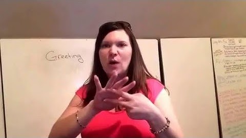 ASL 101 Unit 1 vocab: part 1