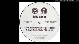 Nneka feat. Mario Winans - Say It Again  Cool Out Remix