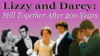 Lizzy and Darcy Still Together After 200 Years