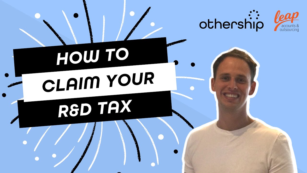 How To Claim Your R&D Tax Credits ✍️ Othership - w/ Steve Tanner