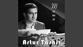 Mama - Artur Tashir
