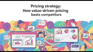Stop Competing on Price: How Value-Driven Pricing Wins Every Time