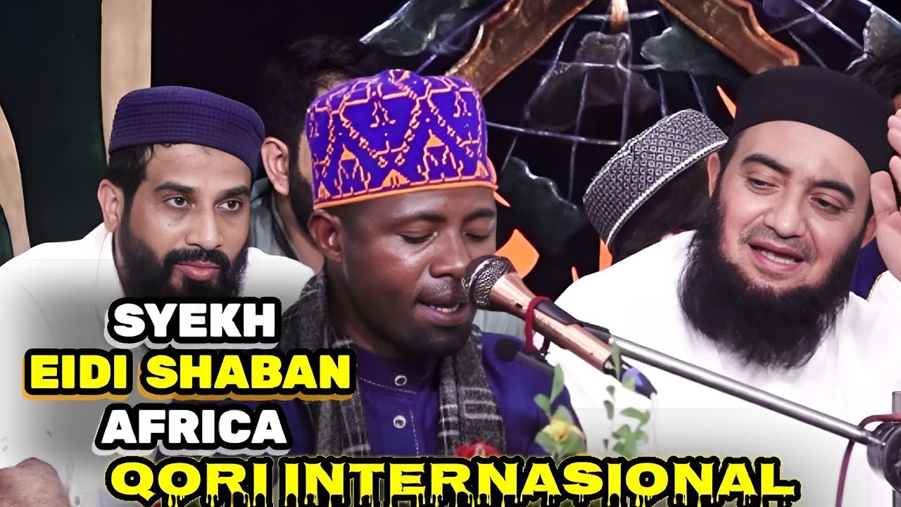 QARI_SYEKH_EIDI_SHABAN !! Pembacaan Ayat-ayat Suci Al-Quran Kareem Terbaik dari Afrika