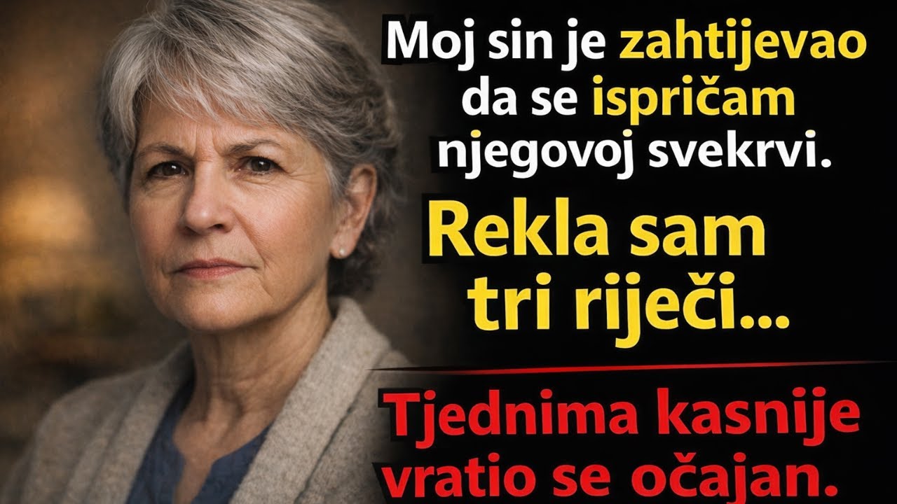 Moj sin je zahtijevao da se ispričam njegovoj svekrvi. Tjedan kasnije molio me pred cijelom obitelji