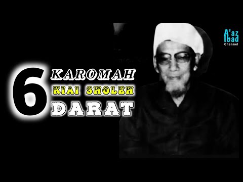 6 Karomah Agung Kiai Sholeh Darat Semarang || Maha Guru Ulama Nusantara