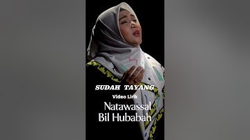 Sudah Tayang! “Natawassal Bil Hubabah”- Novi AylaLantunan sholawat penuh cinta dan ketenangan hati 🤲