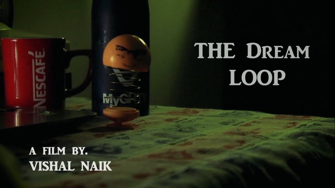The Dream Loop || 2 Min Short Film || Solo Filming #QUARANTINE DAYS ...