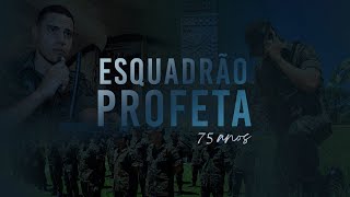 Vídeo Institucional Em Comemoração Aos 75 Anos Do Esquadrão Profeta