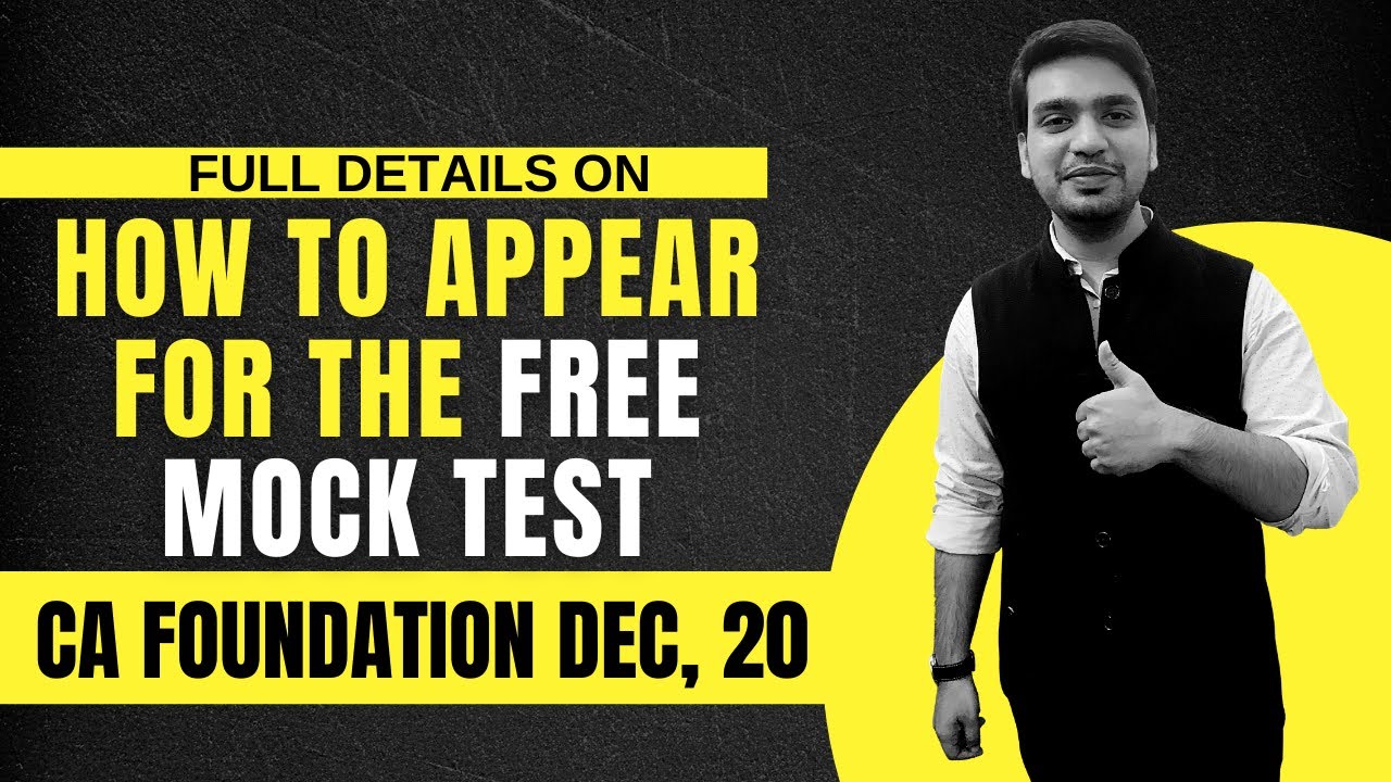 HOW TO APPEAR FOR THE FREE MOCK TEST - FULL DETAILS |  CA FOUNDATION FREE MOCK EXAMS