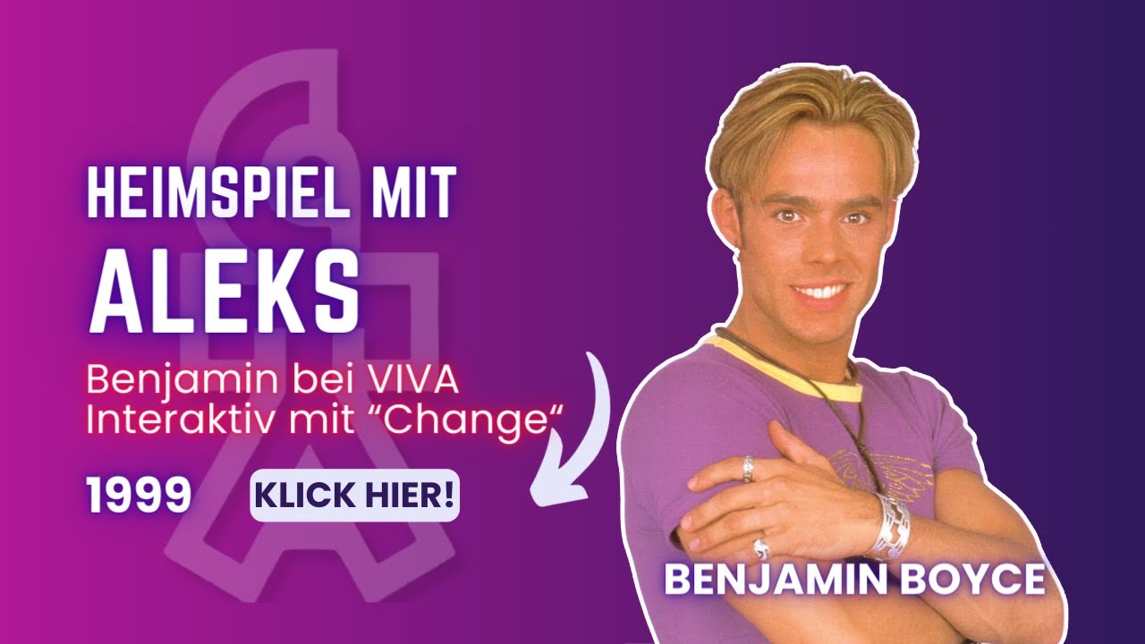 Benjamin Boyce | VIVA Interaktiv | Change (27.05.1999) - YouTube
