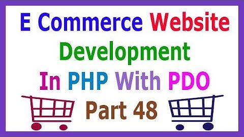 E Commerce Website Development In PHP With PDO Part 48 About Buying This Course