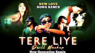 Tere Liye  - New Love Songs - Devine ft. Emiway X Mc Stan X Krsna - New Generation Remix - Mashup