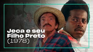 Jeca E Seu Filho Preto (1978) | Filme completo com Amácio Mazzaropi