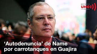 Name se autodenuncia y pide que se escuche a su denunciante en caso de carrotanques de la Guajira