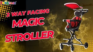 Review Of Magic Stroller 2 Way Facing | Cara Lipat Magic Stroller 2 Way Facing | ToySpark