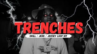 [25+] FREE Jerk Drill Loop Kit "TRENCHES" 2025 | (Kyle Richh, Dee Billz, 41, Sdot Go)