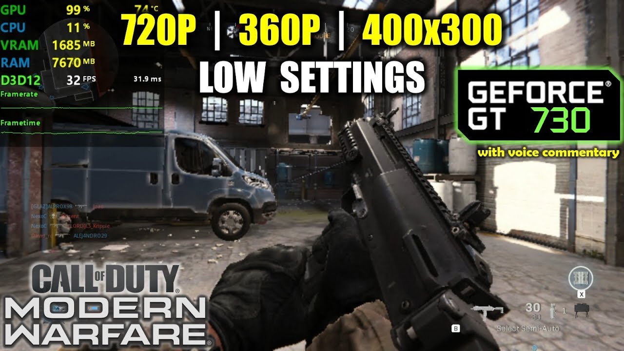 GT 730 | Call of Duty: Modern Warfare - 720p, 360p, 300p - 