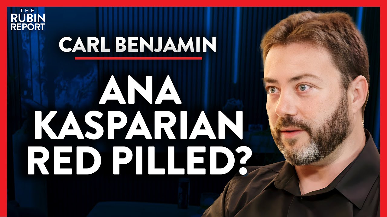 The Sad Reality Behind Ana Kasparian’s Red-Pilling | Carl Benjamin