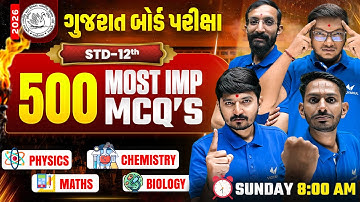 Std 12 Science Marathon Class 🔥 | 500 Most IMP Objective⚡️ | Gujarat Board Exam 2026
