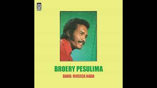 Broery Pesulima - Kehancuran