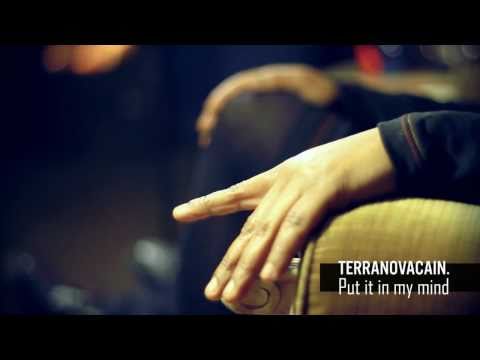 TERRANOVACAIN. - Put it in my mind (HD)