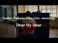 中納良恵『Dear My Dear』