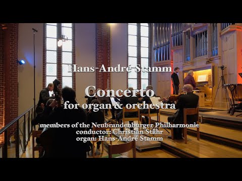 Concerto for organ and orchestra by Hans--André Stamm @hans-andrestamm4988