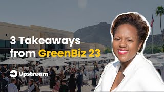 3 Take-aways from GreenBiz 23