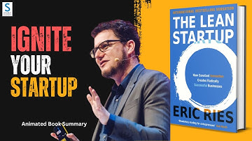 "The Lean Startup" by Eric Ries | Unleash Your Inner Innovator | Book Summary | Story Snapshot