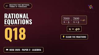 Q18 Rational Equation (Clubs) | KCSE 2025 Maths Paper 2 (121/2)