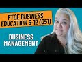 Practice Problems for Business Management | FTCE Business Education 6-12 (051)
