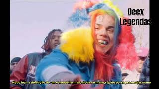 6IX9INE - KIKA FT. TORY LANEZ (legendado)