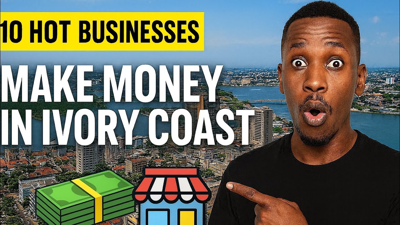 Best Business Ideas in Ivory Coast You Can Start Today! - YouTube
