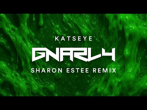 KATSEYE - Gnarly Remix (Sharon Estee EDM Remix)