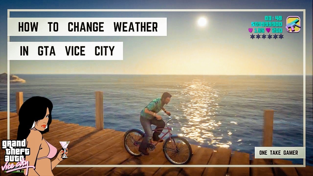 How to Change Weather in GTA Vice City Top 5 Weather Cheat Codes One Take Gamer YouTube