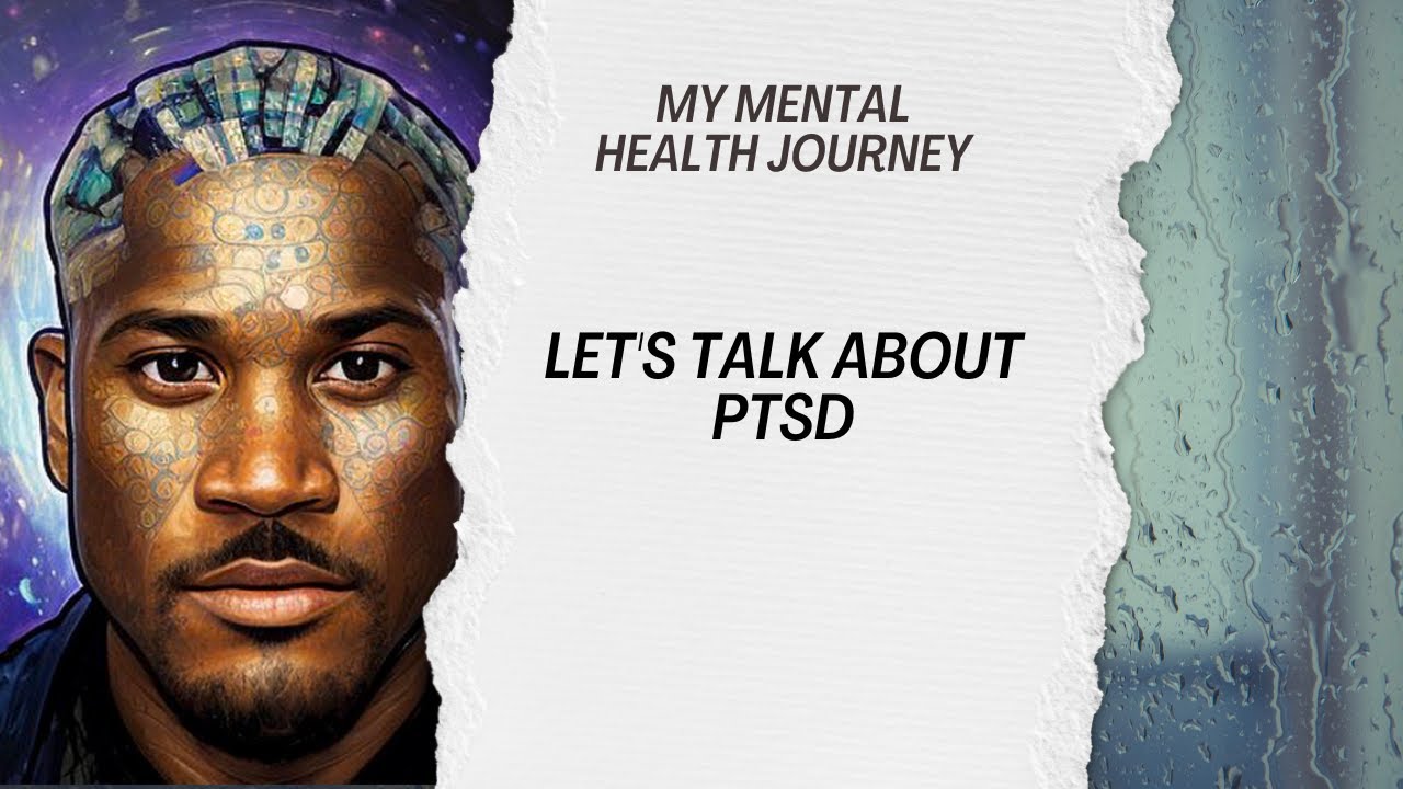 Let's Talk About PTSD - YouTube