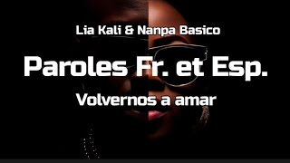 Video thumbnail of "Lia Kali Volvernos a Amar traduction française     - (paroles en Fr et Esp) abonne toi😘👍👍👍"