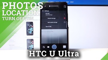 How to Change Camera Storage Location – Default Photo Storage on HTC U Ultra