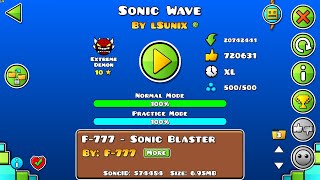 Sonic Wave - 100% (Extreme Demon) - Geometry Dash