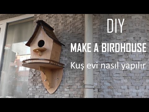 Video: Dekoratif Bir Kuş Evi Nasıl Yapılır